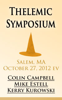 Thelemic Symposium 2012 - Salem, Massachusetts